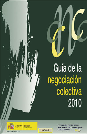 GUÍA DE LA NEGOCIACIÓN COLECTIVA 2010