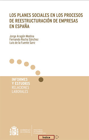 LOS PLANES SOCIALES EN LOS PROCESOS DE REESTRUCTURACIÓN DE EMPRESAS EN ESPAÑA