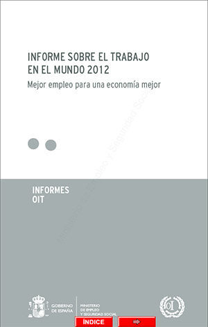 INFORME SOBRE EL TRABAJO EN EL MUNDO 2012
