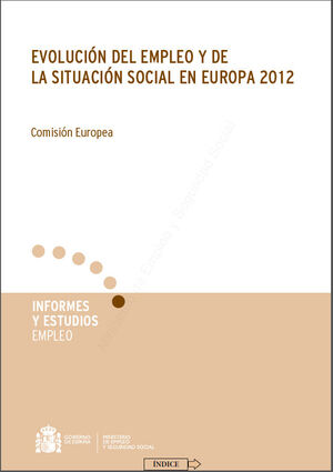 EVOLUCIÓN DEL EMPLEO Y DE LA SITUACIÓN SOCIAL EN EUROPA 2012