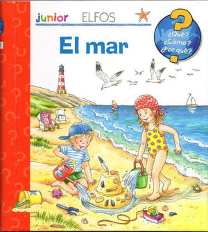 MAR, EL (QUE?, COMO?, POR QUE?)
