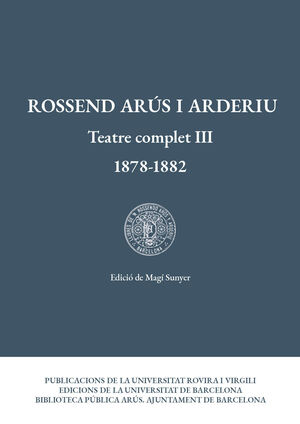 TEATRE COMPLET III (1878-1882)