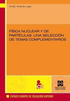 FÍSICA NUCLEAR Y DE PARTÍCULAS