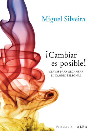 CAMBIAR ES POSIBLE. ALBA-PSICOLOGIA