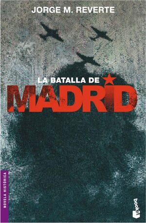 BATALLA DE MADRID,LA-BOOKET-3022-ED.07