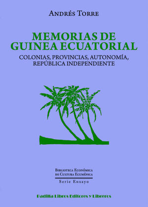 MEMORIAS DE GUINEA ECUATORIAL