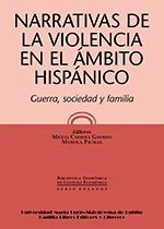 NARRATIVAS DE LA VIOLENCIA EN EL ÁMBITO HISPÁNICO