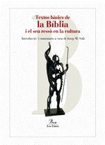 TEXTOS BASICS DE LA BIBLIA I EL SEU RESSO EN LA CULTURA.PROA