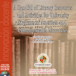 A HANDFUL OF LITERARY RESOURCES AND ACTIVITIES FOR UNIVERSITY STUDENTS OF AMERIC