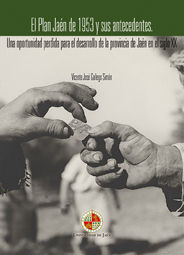 EL PLAN JAEN DE 1953 Y SUS ANTECEDENTES.