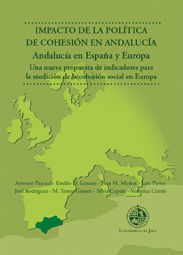 IMPACTO DE LA POLÍTICA DE COHESIÓN EN ANDALUCÍA. ANDALUCÍA EN ESPAÑA Y EUROPA
