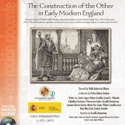 THE CONSTRUCTION OF THE OTHER IN EARLY MODERN ENGLAND