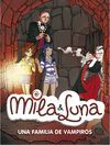 MILA Y LUNA-9.UNA FAMILIA DE VAMPIROS.MONTENA-INF-RUST