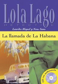LA LLAMADA DE LA HABANA,  LOLA LAGO + CD
