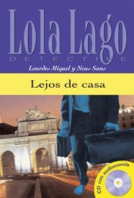LEJOS DE CASA,  LOLA LAGO + CD
