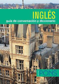 INGLES GUIA CONVERSACION Y DICCIONARIO