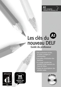 LES CLES DU NOUVEAU DELF A1 PROFESOR + CD