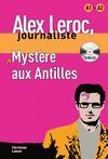 ALEX LEROC - MYSTERE AUX ANTILLES + CD