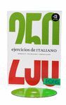 250 EJERCICIOS DE ITALIANO+CD.PONS
