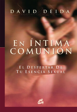 EN INTIMA COMUNION.GAIA-RUST-ED 2006-