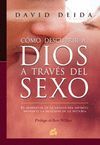 COMO DESCUBRIR A DIOS A TRAVES DEL SEXO.GAIA-RUST