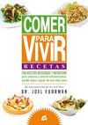 COMER PARA VIVIR: RECETAS.GAIA-RUST