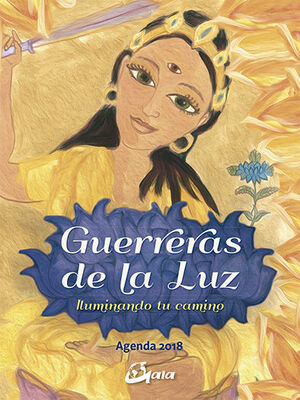 2018 AGENDA GUERRERAS DE LA LUZ.GAIA