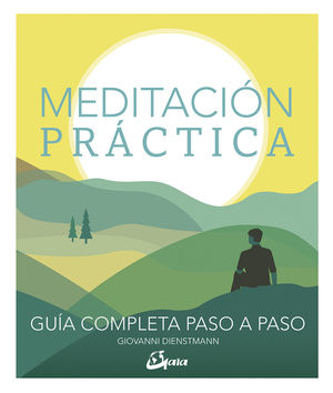 MEDITACIÓN PRÁCTICA.GAIA-DURA