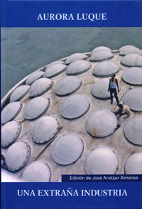 EXTRAÑA INDUSTRIA,UNA