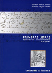PRIMERAS LETRAS:APRENDER A LEER Y ESCRIBIR EN VALL