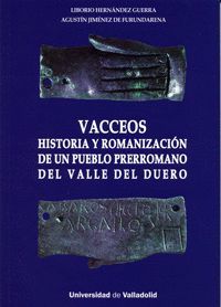 VACCEOS:HISTORIA Y ROMANIZACION PUEBLO PRERROMANO VALLE DUE