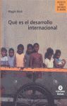 ¿QUE ES EL DESARROLLO INTERNACIONAL?