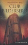 SECRETOS DEL CLUB BILDERBERG,LOS.BRONCE-RUST