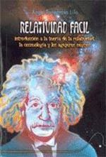 #RELATIVIDAD FACIL LA INTRODUCCION A LA RELATIVIDAD LA COSMOLOGIA Y LO