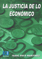 JUSTICIA DE LO ECONÓMICO, LA