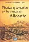 PIRATAS Y CORSARIOS EN LAS COSTAS DE ALICANTE.-ECU