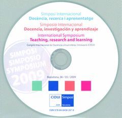 SIMPOSI INTERNACIONAL DOCÈNCIA, RECERCA I APRENENTATGE. CIDUI 2009