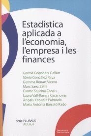 ESTADÍSTICA APLICADA A LECONOMIA, LEMPRESA I LES FINANCES