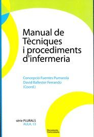MANUAL DE TÈCNIQUES I PROCEDIMENTS D'INFERMERIA