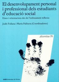 EL DESENVOLUPAMENT PERSONAL Y PROFESSIONAL DELS ESTUDIANTS D'EDUCACIÓ SOCIAL