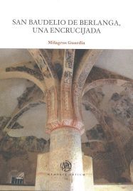 SAN BAUDELIO DE BERLANGA, UNA ENCRUCIJADA