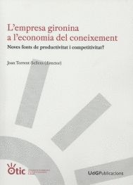 L'EMPRESA GIRONINA A L'ECONOMIA DEL CONEIXEMENT.