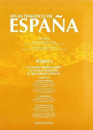 ATLAS TEMATICO ESPAÑA.TOMO I.NOBEL-DURA