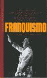 FRANQUISMO.EL JUICIO DE LA HISTORIA