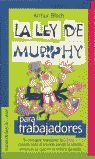 LEY DE MURPHY PARA TRABAJADORES.TH-HUMOR