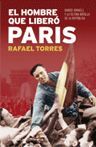 HOMBRE QUE LIBERO PARIS,EL.TH-HISTORIA VIVA-RUST