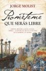 PROMETEME QUE SERAS LIBRE.TH-DURA