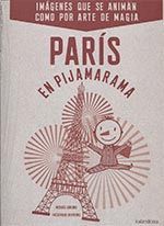PARÍS EN PIJAMARAMA