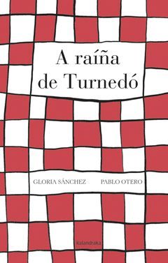 A RAÍÑA DE TURNEDÓ