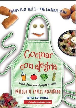 COCINAR CON ALEGRÍA. CUANDO ALGUIEN ESPECIAL PREPARA LA COMIDA + DELANTAL EXCLUS